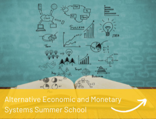 18.07.-05.08.2022 | AEMS – Summer School „Alternative Economic and Monetary Systems“